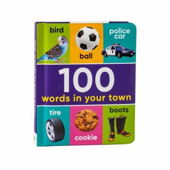 Board book 100 Words in Your Town (Book & Downloadable App!) Book