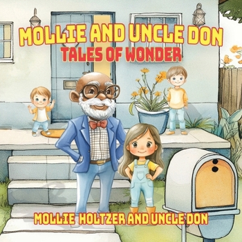 Mollie and Uncle Don : Tales of Wonder