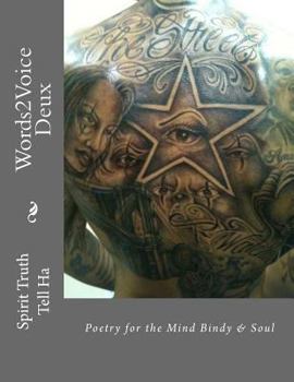 Paperback Words2Voice Deux: Mind Body & Spirit Book