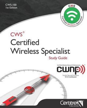 Paperback Cws-100: Certified Wireless Specialist: Official Study Guide Book