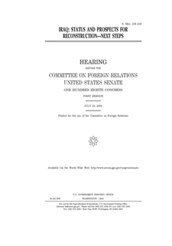 Iraq : status and prospects for reconstruction, next steps