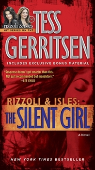 Mass Market Paperback The Silent Girl (with Bonus Short Story Freaks): A Rizzoli & Isles Novel Book