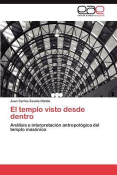 Paperback El templo visto desde dentro [Spanish] Book