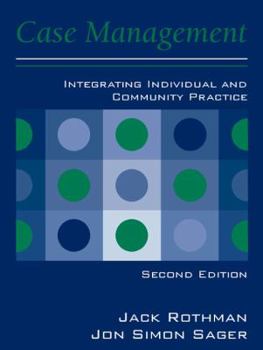 Paperback Case Management: Integrating Individual and Community Practice Book