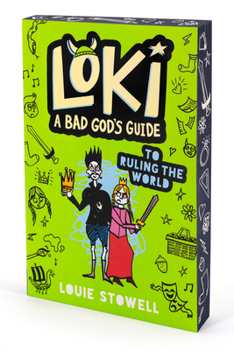 Paperback Loki: A Bad God's Guide to Ruling the World: (A Hilarious Middle Grade Fantasy Adventure Inspired by Norse Mythology for Ages 8-12) Book