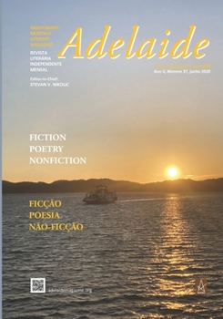 Paperback Adelaide: Independent Literary Magazine No. 37, June 2020 Book
