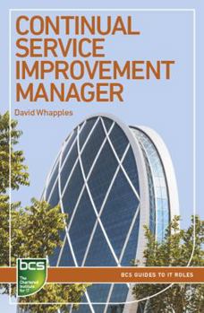 Paperback Continual Service Improvement Manager: Careers in IT service management Book