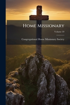 Paperback Home Missionary; Volume 59 Book