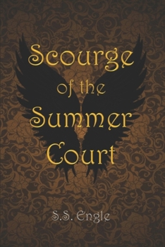 Scourge of the Summer Court