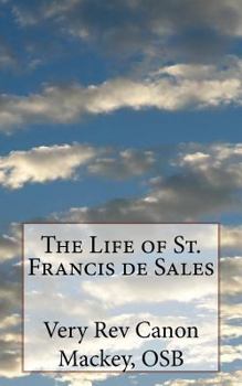 Paperback The Life of St. Francis de Sales Book