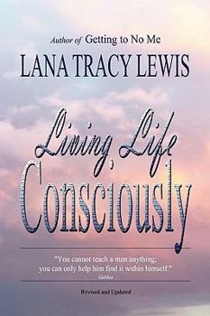 Paperback Living Life Consciously Book