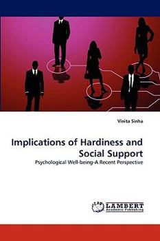 Paperback Implications of Hardiness and Social Support Book