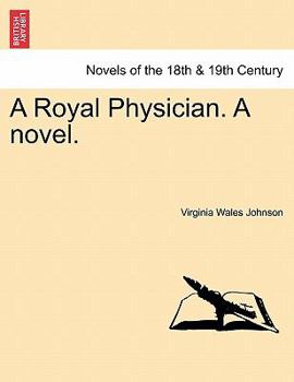 Paperback A Royal Physician. a Novel. Book