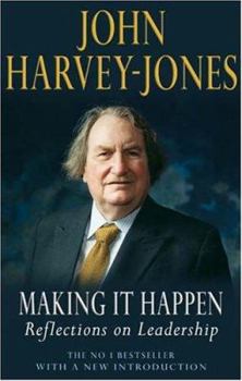 Paperback Making It Happen: Reflections On Leadership Book
