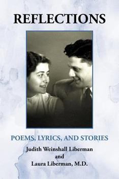 Paperback Reflections: Poems, Lyrics, and Stories Book