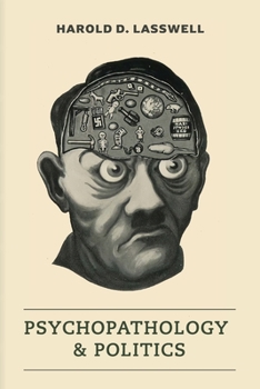 Paperback Psychopathology and Politics Book