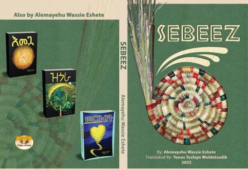Paperback Sebeez: Translated from Amharic to English Book