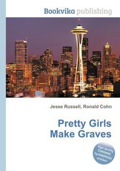 Paperback Pretty Girls Make Graves Book