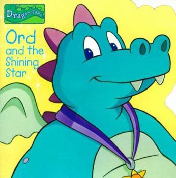 Paperback Dragon Tales Ord & the shining star Book