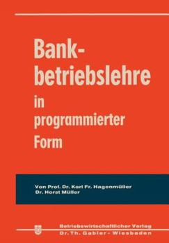 Paperback Bankbetriebslehre in Programmierter Form [German] Book