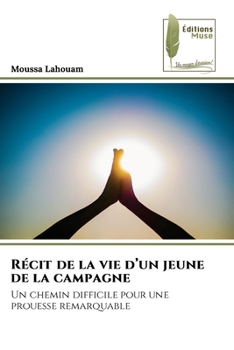 Paperback Récit de la vie d'un jeune de la campagne [French] Book