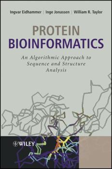 Hardcover Protein Bioinformatics: An Algorithmic Approach to Sequence and Structure Analysis Book