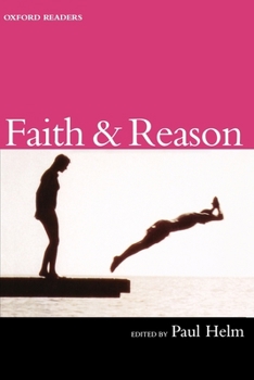 Faith and Reason (Oxford Readers) - Book  of the Oxford Readers