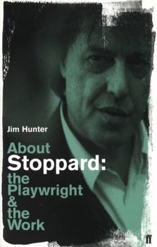 Paperback About Stoppard: The Playwright and the Work Book