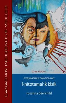 Paperback Î-Nitotamahk Kîsik (Cree Edition) Book