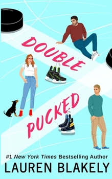 Double Pucked - Book #1 of the My Hockey Romance