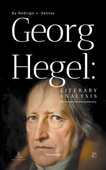 Paperback Georg Hegel: Literary Analysis Book