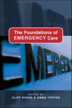 Paperback The Foundations of Emergency Care Book