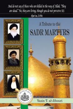 Paperback A Tribute to the Sadr Martyrs Book
