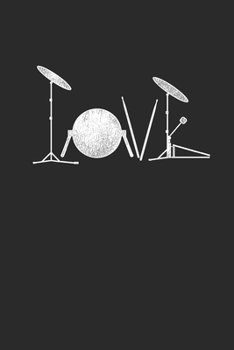 Paperback The Drum: Drums Notebook, Blank Lined (6" x 9" - 120 pages) Musical Instruments Themed Notebook for Daily Journal, Diary, and Gi Book