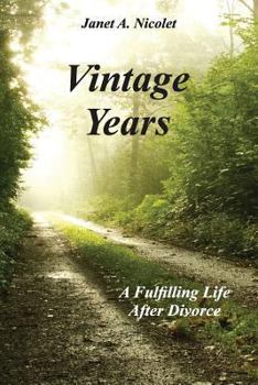 Paperback Vintage Years: A Fulfilling Life After Divorce Book