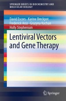 Paperback Lentiviral Vectors and Gene Therapy Book