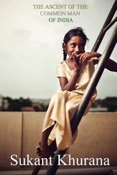 Paperback The ascent of the common man of India Book