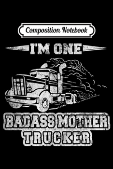 Paperback Composition Notebook: Mother Trucker 18 Wheeler Graphic Silhouette Image Journal/Notebook Blank Lined Ruled 6x9 100 Pages Book