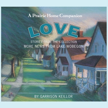 Audio CD More News from Lake Wobegon: Love Book