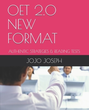 Paperback Oet 2.0 New Format: Authentic Strategies & Reading Tests Book