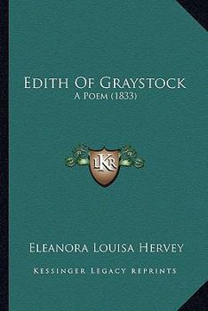 Paperback Edith Of Graystock: A Poem (1833) Book