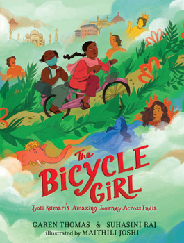 Hardcover The Bicycle Girl: Jyoti Kumari's Amazing Journey Across India Book