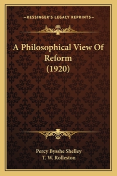 Paperback A Philosophical View Of Reform (1920) Book