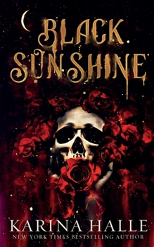 Black Sunshine - Book #1 of the Dark Eyes