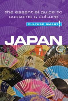 Paperback Culture Smart! Japan: The Essential Guide to Customs & Culture Book