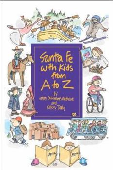 Paperback Santa Fe with Kids from A to Z Book