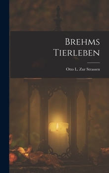 Hardcover Brehms Tierleben [German] Book