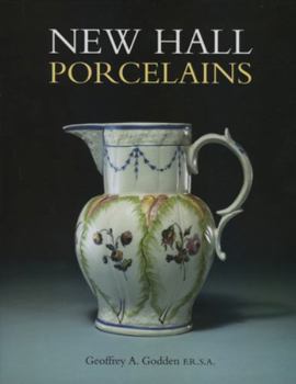 Hardcover New Hall Porcelains Book