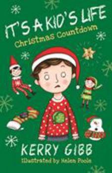 Paperback It's A Kid's Life - Christmas Countdown Book