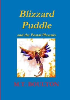 Paperback Blizzard Puddle and the Postal Phoenix Part 2 Book
